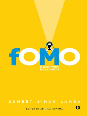 cover image of Fomo: Marketing to Millennials